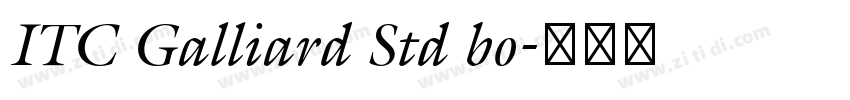 ITC Galliard Std bo字体转换